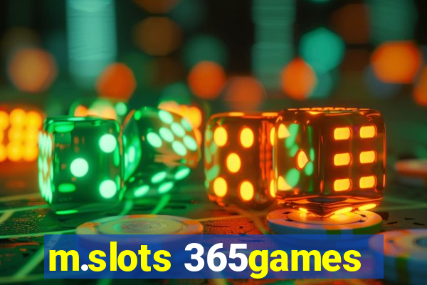 m.slots 365games