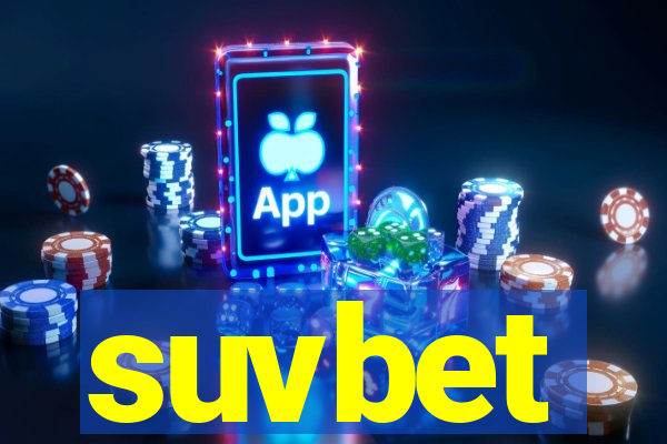 suvbet