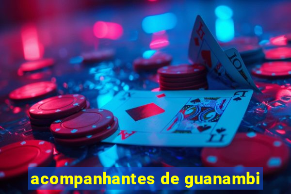 acompanhantes de guanambi