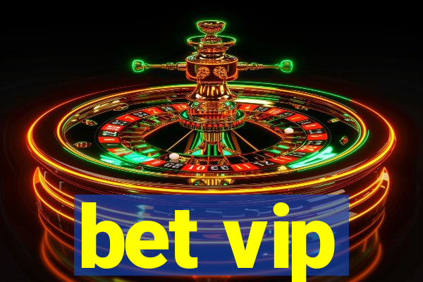 bet vip