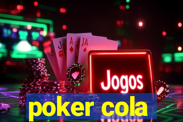 poker cola