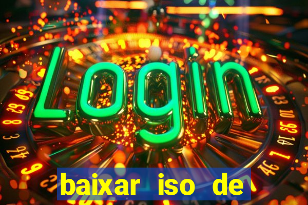 baixar iso de jogos ps2