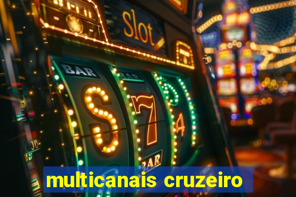 multicanais cruzeiro
