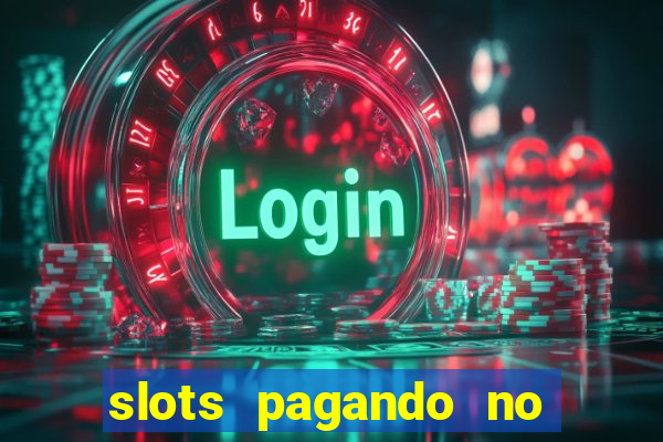 slots pagando no cadastro saque free 2024 facebook