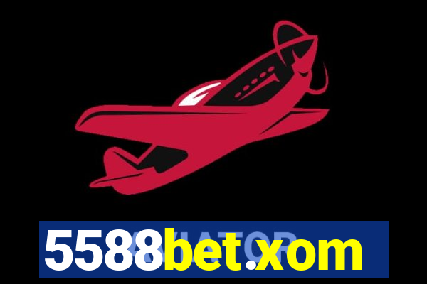 5588bet.xom