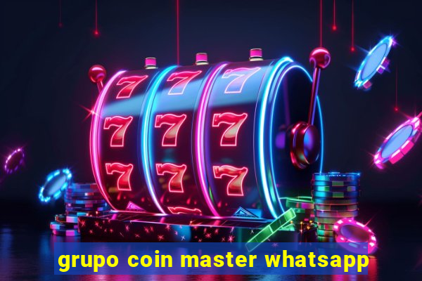 grupo coin master whatsapp