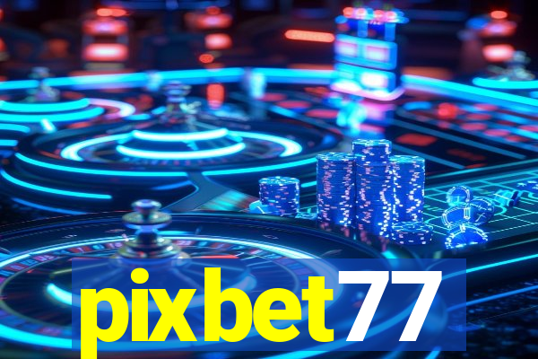 pixbet77