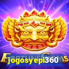 jogosyepi360