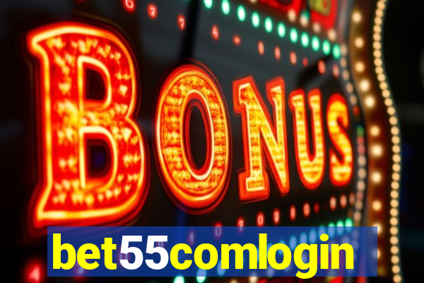 bet55comlogin