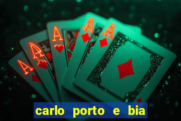 carlo porto e bia arantes namoram na vida real