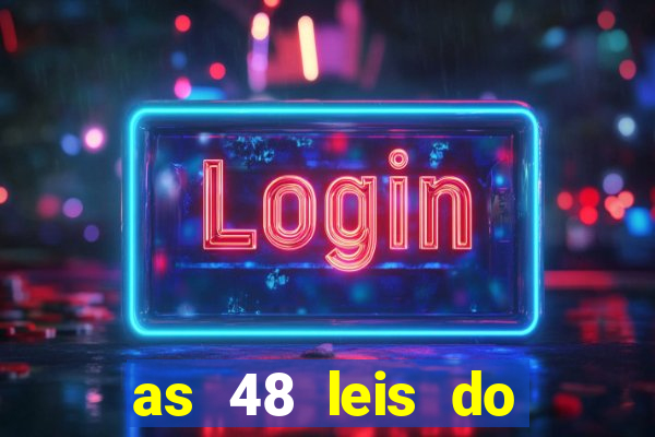 as 48 leis do poder pdf gratis