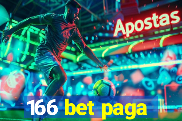 166 bet paga