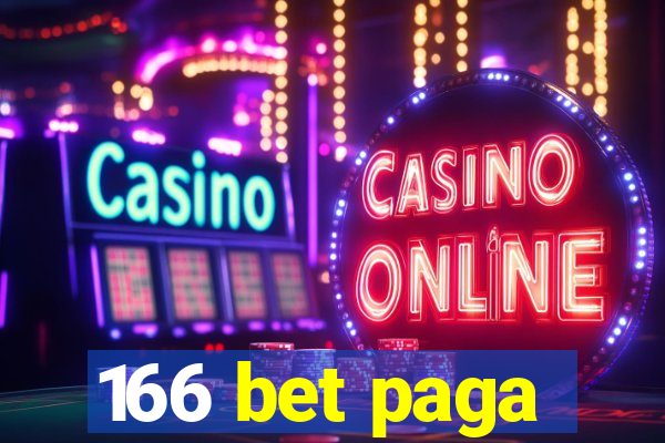 166 bet paga