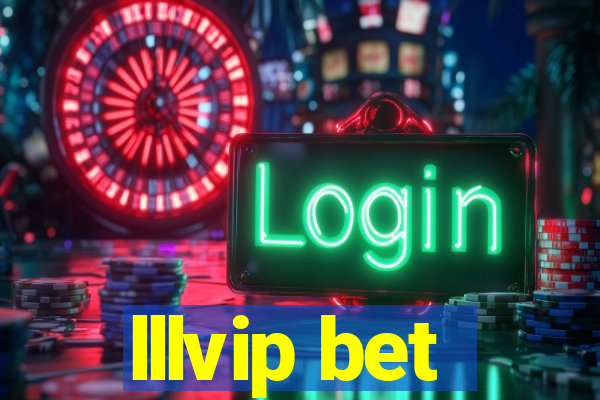 lllvip bet