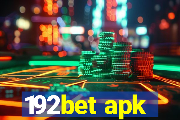 192bet apk
