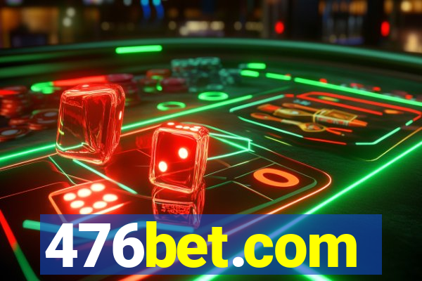 476bet.com