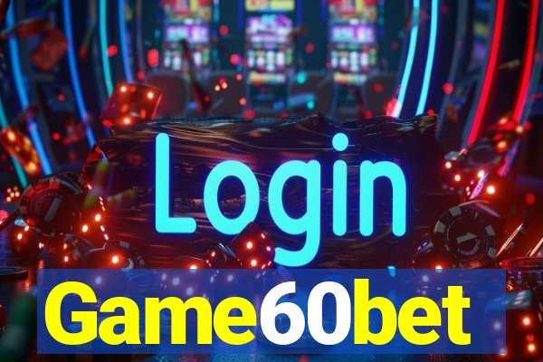 Game60bet