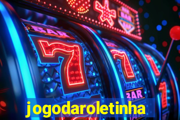jogodaroletinha