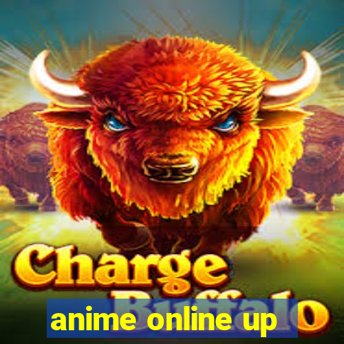 anime online up
