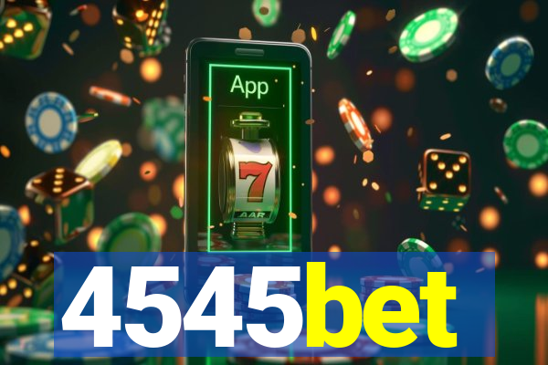 4545bet