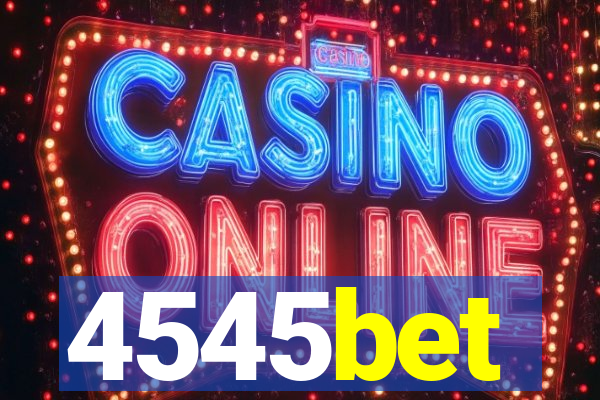 4545bet