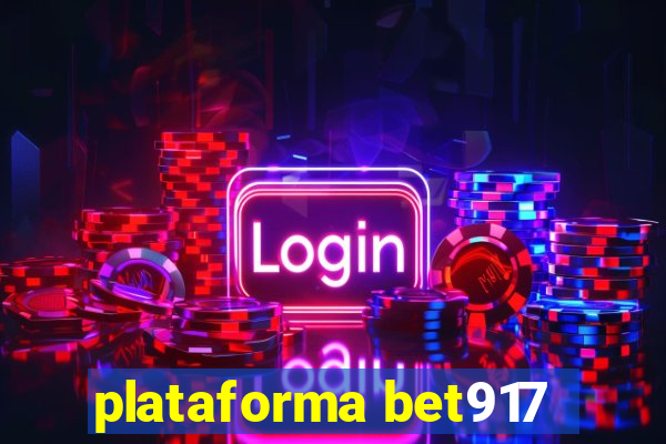 plataforma bet917