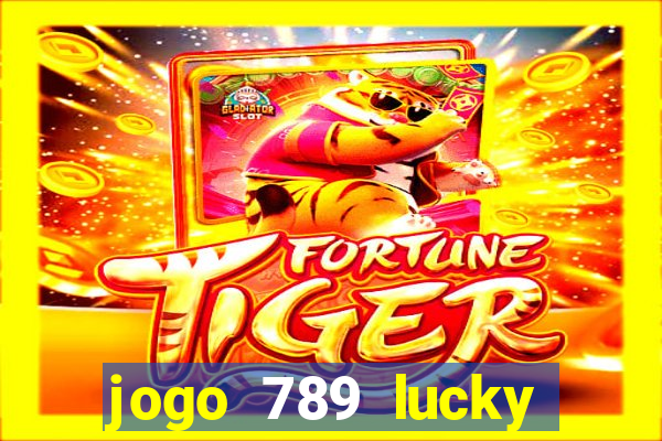 jogo 789 lucky paga mesmo
