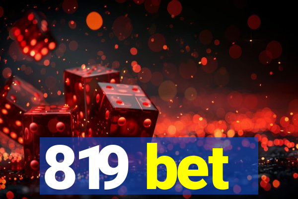 819 bet