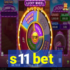 s11 bet