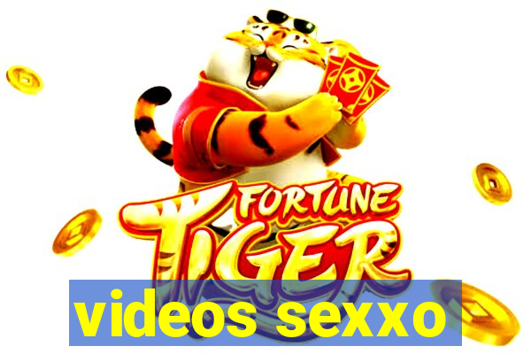 videos sexxo