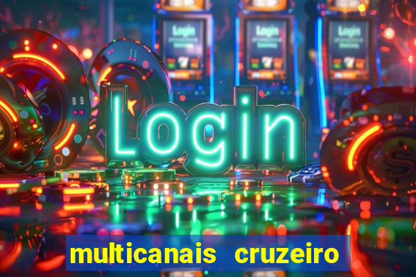 multicanais cruzeiro x flamengo