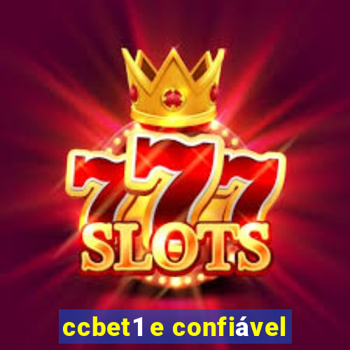 ccbet1 e confiável