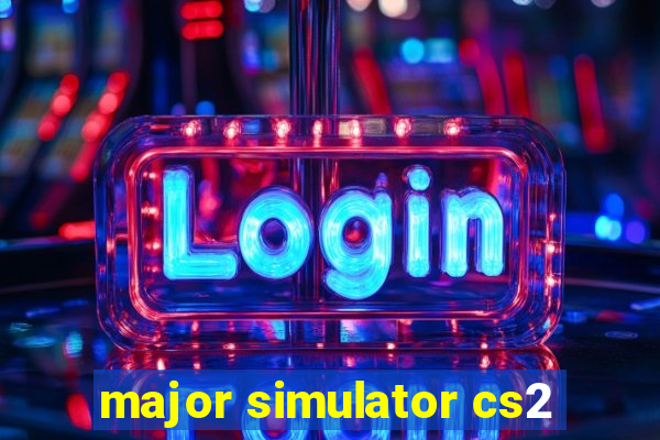 major simulator cs2