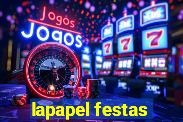 lapapel festas