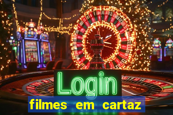 filmes em cartaz no macapá shopping
