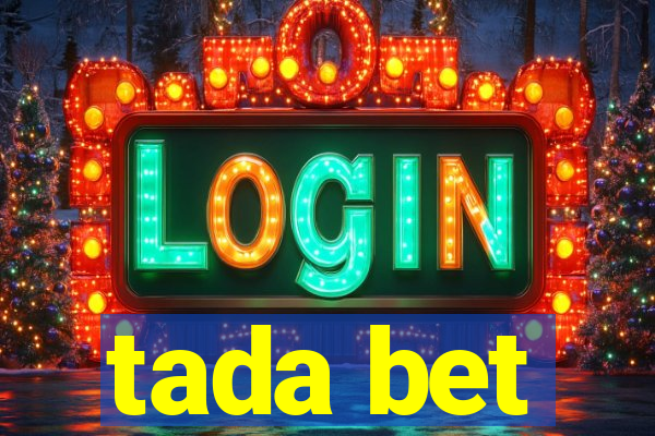 tada bet