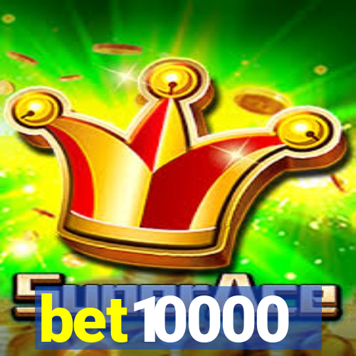 bet10000