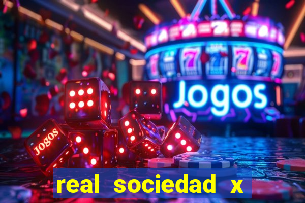 real sociedad x real madrid palpite