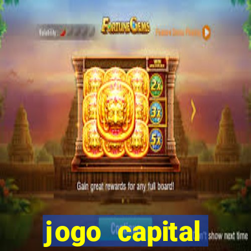 jogo capital download mobile