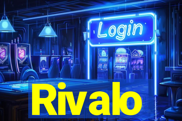 Rivalo