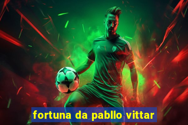 fortuna da pabllo vittar