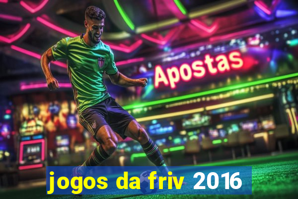 jogos da friv 2016