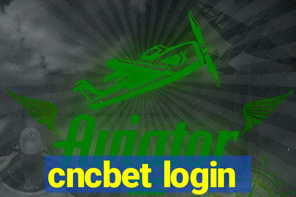 cncbet login