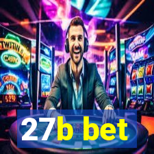 27b bet