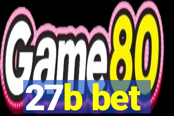 27b bet