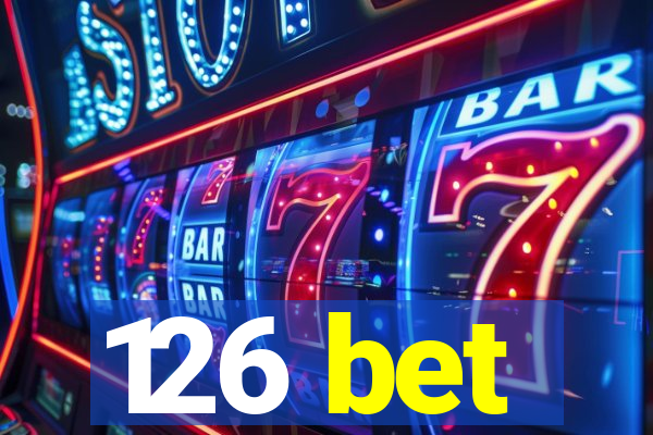126 bet