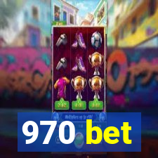 970 bet
