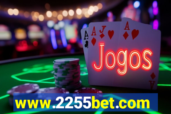 www.2255bet.com