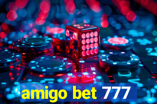 amigo bet 777
