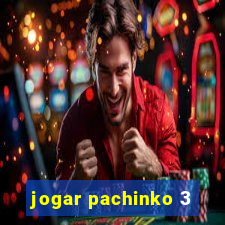 jogar pachinko 3